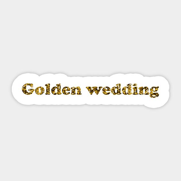 Golden wedding Sticker by Olha_Kulbachna